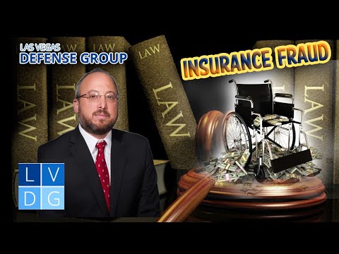 Insurance Fraud in Nevada – 3 Ways to Fight the Charges