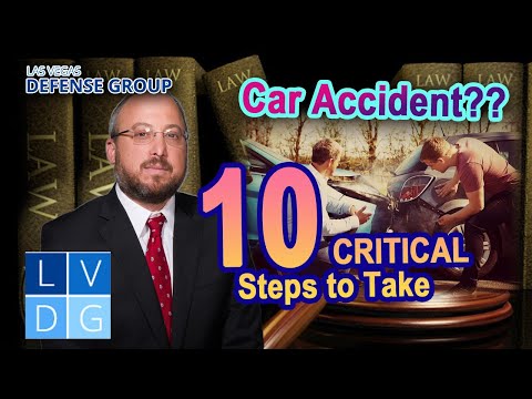 In a car accident in Nevada? 10 critical steps to take