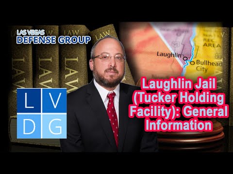 Laughlin Jail (Tucker Holding Facility) in Nevada; general information [UPDATES IN DESCRIPTION]