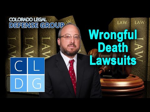 Wrongful Death in Colorado -- &quot;Who has standing to sue for it?&quot;