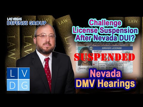 &quot;Can I Challenge My Driver’s License Suspension After a Nevada DUI Charge?&quot;