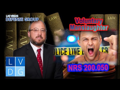 What is the crime of &quot;voluntary manslaughter&quot; in Nevada? (NRS 200.050)