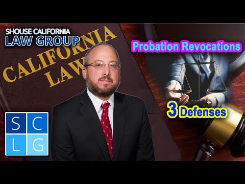Probation Revocations -- 3 Defenses