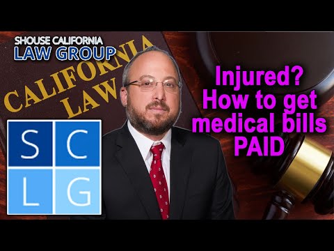 Injured in California? How to get your medical bills paid
