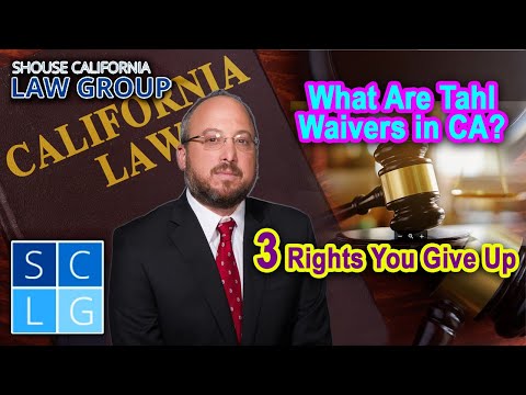 What Are Tahl Waivers in California? 3 Rights You Give Up
