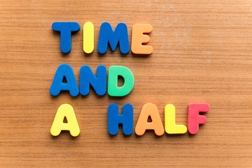 Blocks that spell out "time and a half"