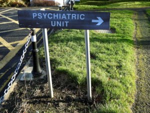 Sign that says Psychiatric unit